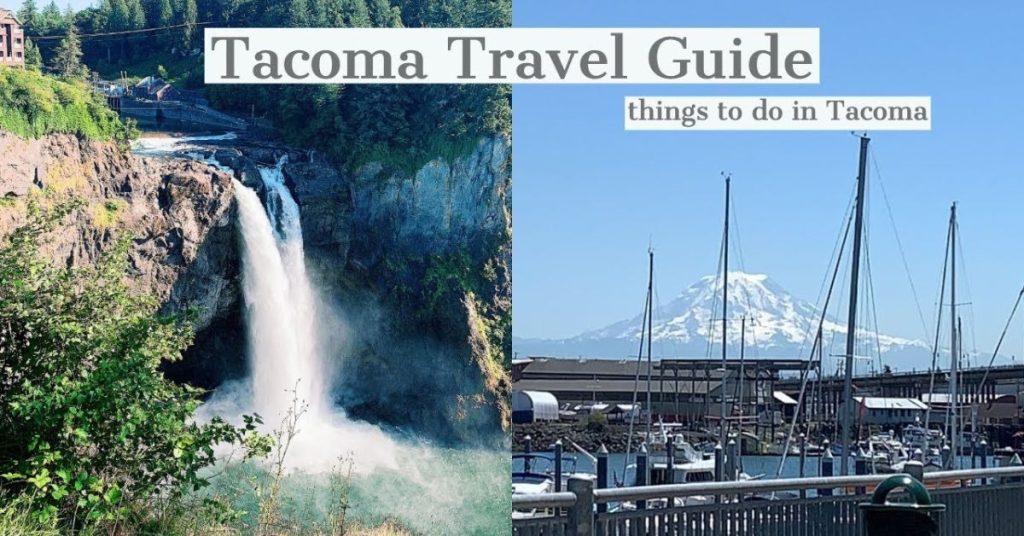 things to do in Tacoma