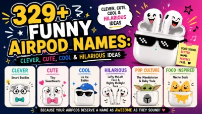 329+ funny AirPod names with clever, cute, cool, and hilarious ideas