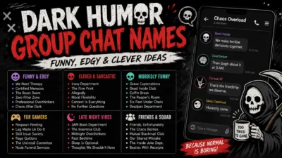 Dark humor group chat names graphic with funny, edgy, clever, gaming, and late-night ideas